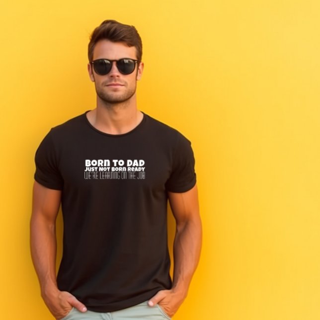 Happy First Father’s Day black white letter humour T-Shirt (Creator Uploaded)