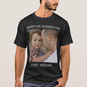 Happy First Father's Day Custom Photo text T-Shirt