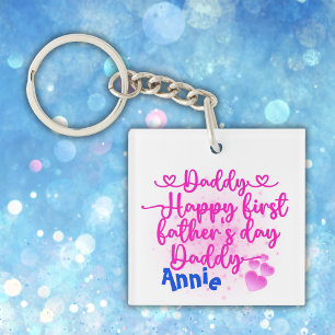 Happy First Father's Day Daddy   Keychain