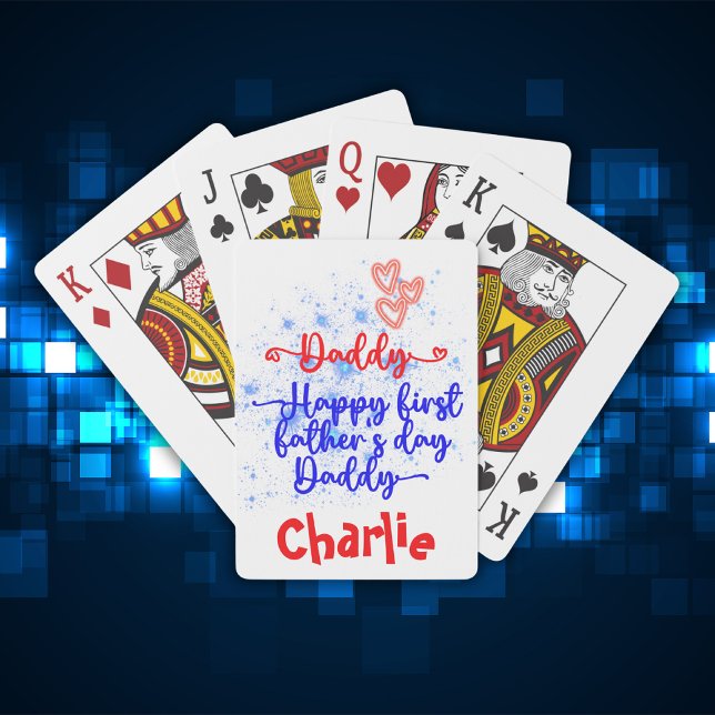 Happy First Father's Day Daddy | Playing Cards (Creator Uploaded)