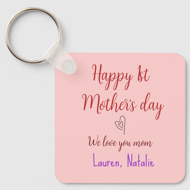 Happy first mothers day add name text mommy heart keychain (Front)