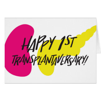 Happy First SPK Transplantaversary Card