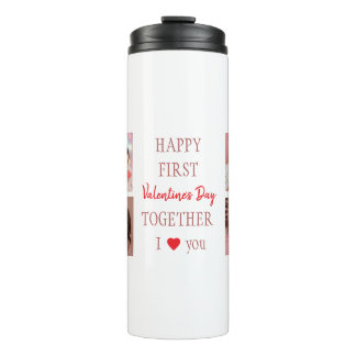 Happy First Valentine's Day Custom Thermal Tumbler