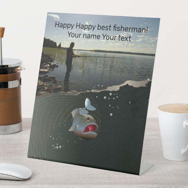 Happy fishing  pedestal sign (In SItu)
