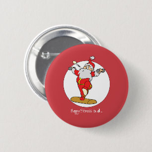 Happy Fitness Exercise Christmas with Santa 2 Inch Round Button