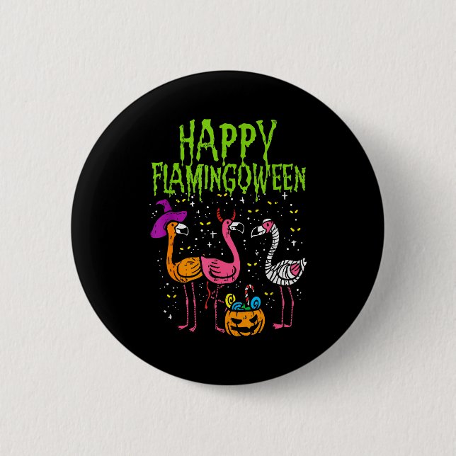 Happy Flamingoween Y Flamingos Funny Halloween Cos 2 Inch Round Button (Front)
