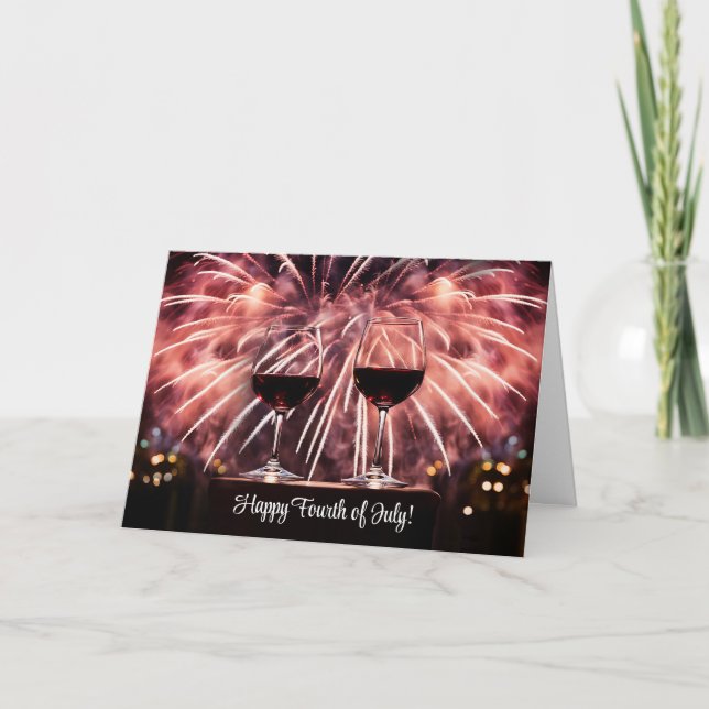 Happy Fourth 4th of July with Red Wine Fireworks Holiday Card (Front)