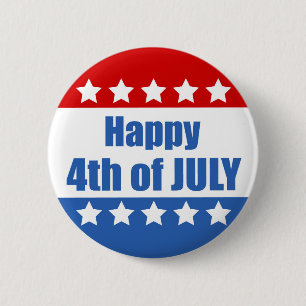 Happy Fourth of July 2 Inch Round Button