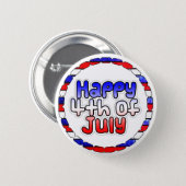 Happy Fourth of July Button (Front & Back)