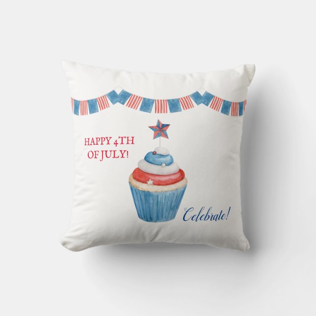 Happy Fourth of July - Celebrate Throw Pillow (Front)