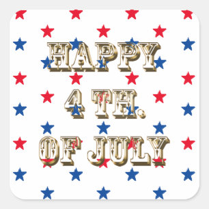 Happy fourth of July, gold, red white blue stars Square Sticker