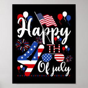 Happy Fourth Of July Patriotic Us American Flag 4t Poster
