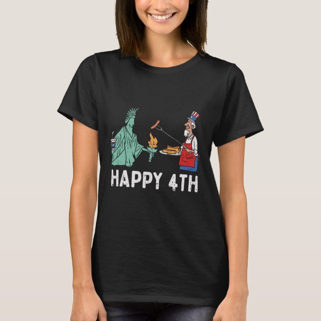 Happy Fourth Statue Of Liberty Uncle Sam Funny 4th T-Shirt (Front)