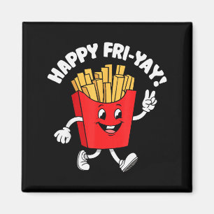 Happy Fri-yay Funny Teachers Weekend Day Of The We Magnet