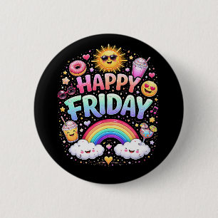 Happy Friday 2 Inch Round Button