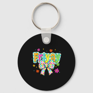Happy Friday Fri Yay Teacher School Meme  Keychain