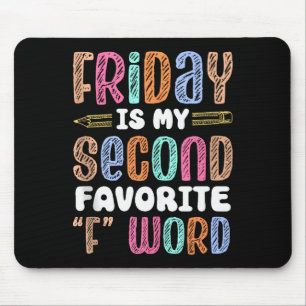 Happy Friday Fri Yay Teacher School Meme Tank Top Mouse Pad