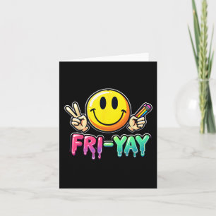 Happy Friday Weekend Teacher Student Back To Schoo Card