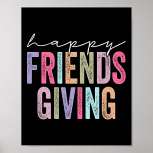 Happy Friendsgiving Squad Funny Thanksgiving  Poster
