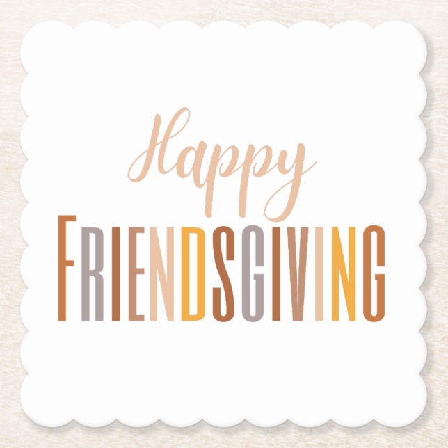 Happy Friendsgiving Thanksgiving Typography Fall Paper Coaster (Front)