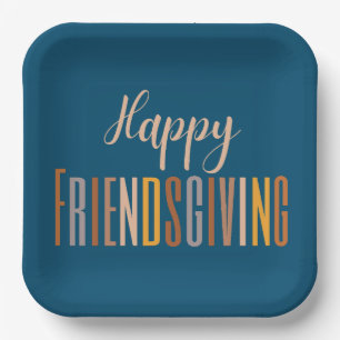 Happy Friendsgiving Thanksgiving Typography Fall Paper Plate