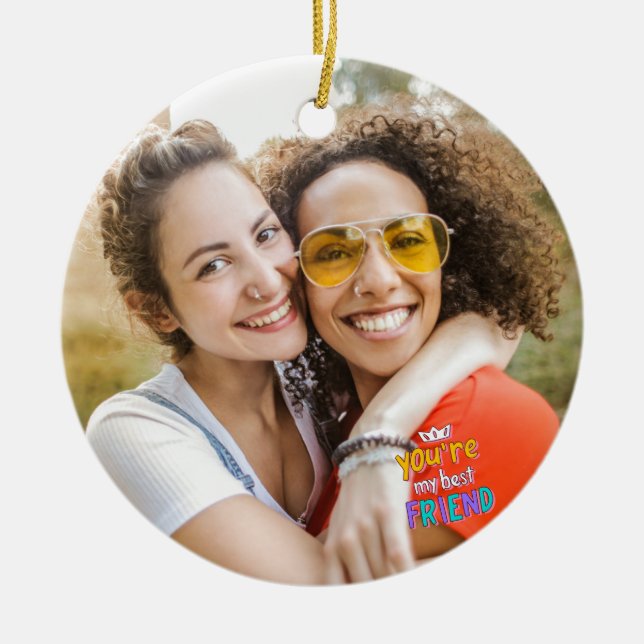 Happy Friendship Day BEST FRIEND PHOTO Ceramic Ornament (Front)