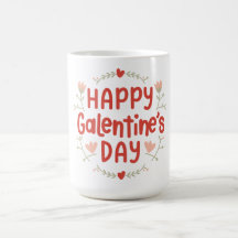 Happy Galentines Day - floral design