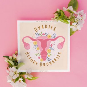 Happy Galentine's Day Ovaries Before Brovaries Holiday Card