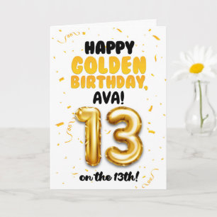 Happy Golden Birthday, 13th Birthday Card for Teen