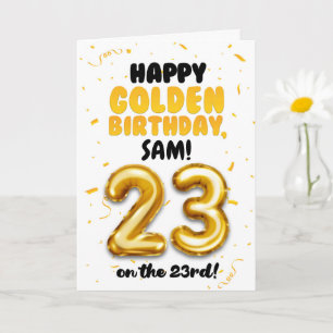 Happy Golden Birthday, 23rd Birthday Card 