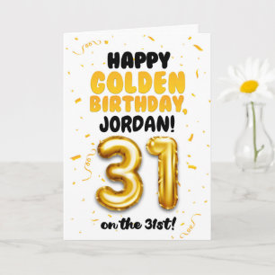 Happy Golden Birthday, 31st Birthday Card 