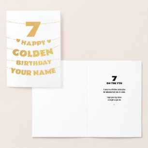 Happy Golden Birthday, 7th Birthday Gold Foil Card