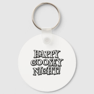Happy Goosey Night Keychain