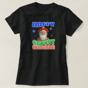 Happy Groovy Christmas! T-Shirt