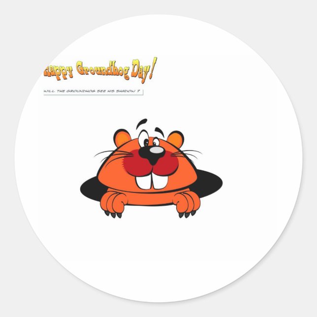 Happy Ground Hog Day Classic Round Sticker (Front)