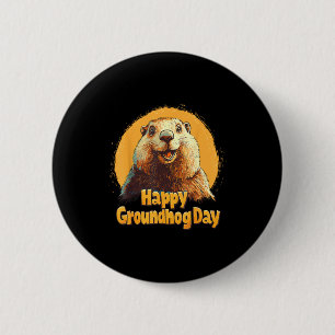Happy Groundhog Day 2025 Funny Groundhog Day Decor 2 Inch Round Button