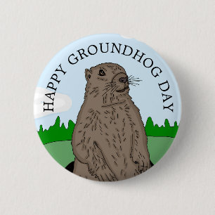 Happy Groundhog Day 2 Inch Round Button