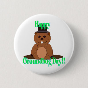 Happy Groundhog Day! 2 Inch Round Button