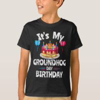 Happy Groundhog Day And Yes It Is My Birthday Grou