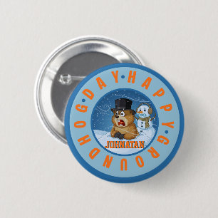 Happy Groundhog Day Custom Name Funny 2 Inch Round Button