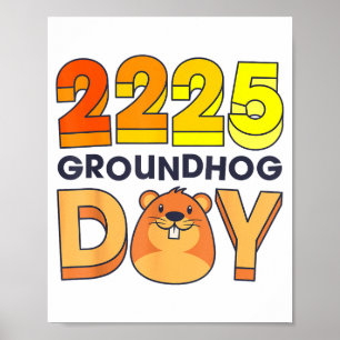 Happy Groundhog Day February 2 2025 Men Women Retr Poster