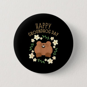 Happy Groundhog Day - Funny Celebration 2 Inch Round Button