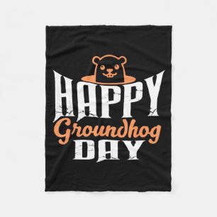 Happy Groundhog Day Funny Cute Groundhog Animal Lo Fleece Blanket