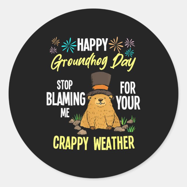 Happy Groundhog Day Funny Groundhog Lover  Classic Round Sticker (Front)