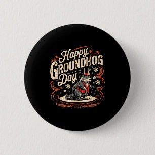 Happy Groundhog Day Ground Hog Animal Costume Men  2 Inch Round Button
