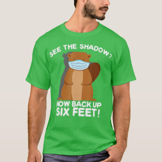 Happy Groundhog Day Punxsutawney Phil Quarantine M T-Shirt