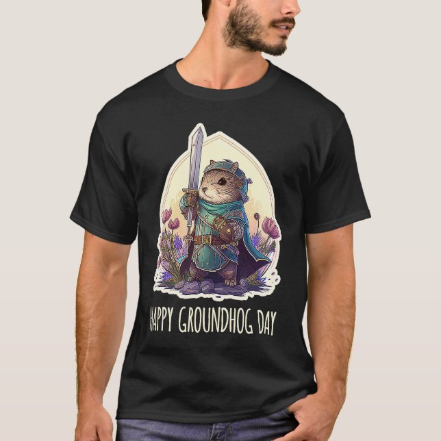 Happy groundhog Day Quote Cool Groundhog knight T-Shirt (Front)