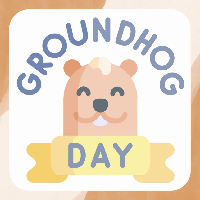 Happy Groundhog Day Smiling Cartoon Square Sticker (Creator Uploaded)