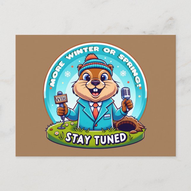 Happy Groundhog Day : Spring Or Winter News Report Postcard (Front)