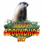 Happy Groundhog Day Standing Photo Sculpture<br><div class="desc">Happy Ground Hog Day photo sculpture.</div>